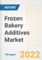 Frozen Bakery Additives Market Outlook and Trends to 2028- Next wave of Growth Opportunities, Market Sizes, Shares, Types, and Applications, Countries, and Companies - Product Image