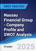 Nassau Financial Group - Company Profile and SWOT Analysis- Product Image
