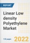 Linear Low density Polyethylene (LLDPE) Market Outlook and Trends to 2028- Next wave of Growth Opportunities, Market Sizes, Shares, Types, and Applications, Countries, and Companies - Product Image