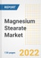 Magnesium Stearate Market Outlook and Trends to 2028- Next wave of Growth Opportunities, Market Sizes, Shares, Types, and Applications, Countries, and Companies - Product Image