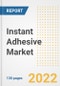 Instant Adhesive Market Outlook and Trends to 2028- Next wave of Growth Opportunities, Market Sizes, Shares, Types, and Applications, Countries, and Companies - Product Thumbnail Image