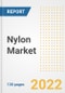 Nylon Market Outlook and Trends to 2028- Next wave of Growth Opportunities, Market Sizes, Shares, Types, and Applications, Countries, and Companies - Product Image
