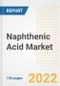 Naphthenic Acid Market Outlook and Trends to 2028- Next wave of Growth Opportunities, Market Sizes, Shares, Types, and Applications, Countries, and Companies - Product Image