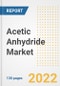 Acetic Anhydride Market Outlook and Trends to 2028- Next wave of Growth Opportunities, Market Sizes, Shares, Types, and Applications, Countries, and Companies - Product Image