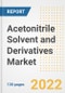 Acetonitrile Solvent and Derivatives Market Outlook and Trends to 2028- Next wave of Growth Opportunities, Market Sizes, Shares, Types, and Applications, Countries, and Companies - Product Image