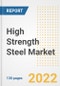 High Strength Steel Market Outlook and Trends to 2028- Next wave of Growth Opportunities, Market Sizes, Shares, Types, and Applications, Countries, and Companies - Product Image