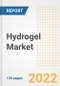 Hydrogel Market Outlook and Trends to 2028- Next wave of Growth Opportunities, Market Sizes, Shares, Types, and Applications, Countries, and Companies - Product Image