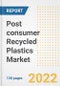 Post consumer Recycled Plastics Market Outlook and Trends to 2028- Next wave of Growth Opportunities, Market Sizes, Shares, Types, and Applications, Countries, and Companies - Product Image