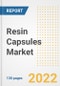 Resin Capsules Market Outlook and Trends to 2028- Next wave of Growth Opportunities, Market Sizes, Shares, Types, and Applications, Countries, and Companies - Product Image