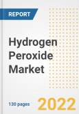 Hydrogen Peroxide Market Outlook and Trends to 2028- Next wave of Growth Opportunities, Market Sizes, Shares, Types, and Applications, Countries, and Companies- Product Image
