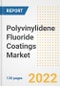 Polyvinylidene Fluoride (PVDF) Coatings Market Outlook and Trends to 2028- Next wave of Growth Opportunities, Market Sizes, Shares, Types, and Applications, Countries, and Companies - Product Image
