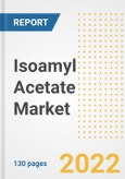 Isoamyl Acetate Market Outlook and Trends to 2028- Next wave of Growth Opportunities, Market Sizes, Shares, Types, and Applications, Countries, and Companies- Product Image