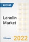 Lanolin Market Outlook and Trends to 2028- Next wave of Growth Opportunities, Market Sizes, Shares, Types, and Applications, Countries, and Companies - Product Image