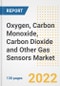 Oxygen, Carbon Monoxide, Carbon Dioxide and Other Gas Sensors Market Outlook and Trends to 2028- Next wave of Growth Opportunities, Market Sizes, Shares, Types, and Applications, Countries, and Companies - Product Image