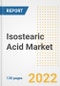 Isostearic Acid Market Outlook and Trends to 2028- Next wave of Growth Opportunities, Market Sizes, Shares, Types, and Applications, Countries, and Companies - Product Image