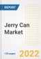 Jerry Can Market Outlook and Trends to 2028- Next wave of Growth Opportunities, Market Sizes, Shares, Types, and Applications, Countries, and Companies - Product Image