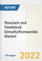 Reactant and Feedstock Dimethylformamide Market Outlook and Trends to 2028- Next wave of Growth Opportunities, Market Sizes, Shares, Types, and Applications, Countries, and Companies - Product Image