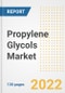 Propylene Glycols Market Outlook and Trends to 2028- Next wave of Growth Opportunities, Market Sizes, Shares, Types, and Applications, Countries, and Companies - Product Image