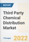 Third Party Chemical Distribution Market Outlook and Trends to 2028- Next wave of Growth Opportunities, Market Sizes, Shares, Types, and Applications, Countries, and Companies - Product Image
