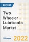 Two Wheeler Lubricants Market Outlook and Trends to 2028- Next wave of Growth Opportunities, Market Sizes, Shares, Types, and Applications, Countries, and Companies - Product Image