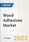 Wood Adhesives Market Outlook and Trends to 2028- Next wave of Growth Opportunities, Market Sizes, Shares, Types, and Applications, Countries, and Companies - Product Image