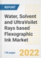 Water, Solvent and UltraVoilet Rays based Flexographic Ink Market Outlook and Trends to 2028- Next wave of Growth Opportunities, Market Sizes, Shares, Types, and Applications, Countries, and Companies - Product Image