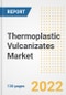 Thermoplastic Vulcanizates Market Outlook and Trends to 2028- Next wave of Growth Opportunities, Market Sizes, Shares, Types, and Applications, Countries, and Companies - Product Image
