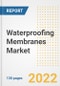 Waterproofing Membranes Market Outlook and Trends to 2028- Next wave of Growth Opportunities, Market Sizes, Shares, Types, and Applications, Countries, and Companies - Product Image