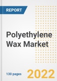 Polyethylene Wax Market Outlook and Trends to 2028- Next wave of Growth Opportunities, Market Sizes, Shares, Types, and Applications, Countries, and Companies- Product Image