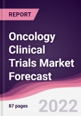 Oncology Clinical Trials Market Forecast (2021-2026)- Product Image