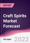 Craft Spirits Market Forecast (2022-2027)- Product Image