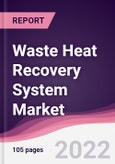 Waste Heat Recovery System Market - Forecast (2023 - 2028)- Product Image