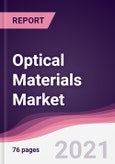 Optical Materials Market (2021-2026)- Product Image