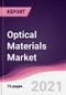 Optical Materials Market (2021-2026) - Product Thumbnail Image