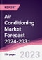 Air Conditioning Market Forecast 2024-2031 - Product Image