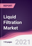 Liquid Filtration Market (2022-2027)- Product Image