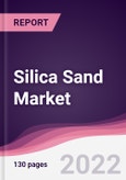 Silica Sand Market- Forecast (2021-2026)- Product Image