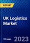 UK Logistics Market (2022-2027) by Mode of Transport, Customer Type, Logistic Type, End-User, Competitive Analysis and the Impact of Covid-19 with Ansoff Analysis - Product Thumbnail Image