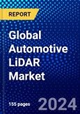 Global Automotive LiDAR Market (2023-2028) by Application, Technology, Vehicle Type, Competitive Analysis, and the Impact of Covid-19 with Ansoff Analysis- Product Image