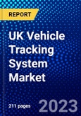 UK Vehicle Tracking System Market (2023-2028) by Vehicle Type, Components, Technology, and System Type, Competitive Analysis, Impact of Covid-19 with Ansoff Analysis- Product Image
