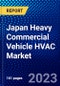 Japan Heavy Commercial Vehicle HVAC Market (2022-2027) by Type, Vehicle Type, Channel, Propulsion, Competitive Analysis and the Impact of Covid-19 with Ansoff Analysis - Product Thumbnail Image