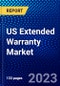 US Extended Warranty Market (2023-2028) by Application, Distribution Channel, End-Users, Competitive Analysis, Impact of Covid-19, Impact of Economic Slowdown & Impending Recession with Ansoff Analysis - Product Thumbnail Image