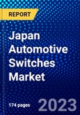 Japan Automotive Switches Market (2023-2028) by Type, Design, and Vehicle Type, Competitive Analysis, Impact of Covid-19, Impact of Economic Slowdown & Impending Recession with Ansoff Analysis- Product Image