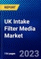 UK Intake Filter Media Market (2022-2027) by Filter Media Type, Media Type, Application, Distribution Channel, Vehicle Type, Competitive Analysis and the Impact of Covid-19 with Ansoff Analysis - Product Image