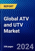 Global ATV and UTV Market (2023-2028) by Vehicle Type, Displacement, Fuel Type and, End-User, Competitive Analysis, and Impact of Covid-19 with Ansoff Analysis- Product Image