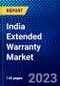 India Extended Warranty Market (2022-2027) by Distribution Channel, Application, End-User, Competitive Analysis and the Impact of Covid-19 with Ansoff Analysis - Product Image