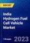 India Hydrogen Fuel Cell Vehicle Market (2023-2028) by Technology, Vehicle Type, and Range, Competitive Analysis, Impact of Covid-19, Impact of Economic Slowdown & Impending Recession with Ansoff Analysis - Product Image