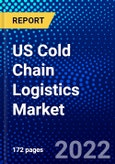 US Cold Chain Logistics Market (2022-2027) by Temperature, Technology, Type, Service, Application, Competitive Analysis and the Impact of Covid-19 with Ansoff Analysis- Product Image
