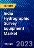 India Hydrographic Survey Equipment Market (2023-2028) by Type, Depth, Platform, Applications, and End Users, Competitive Analysis, Impact of Covid-19, Impact of Economic Slowdown & Impending Recession with Ansoff Analysis- Product Image