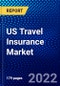 US Travel Insurance Market (2022-2027) by Type, Distribution, End-User, Competitive Analysis and the Impact of Covid-19 with Ansoff Analysis - Product Thumbnail Image